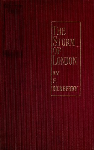 [Gutenberg 63939] • The storm of London · a social rhapsody